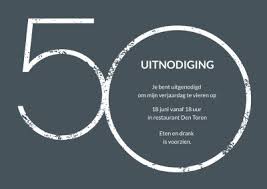 uitnodiging voor 50 jaar verjaardag